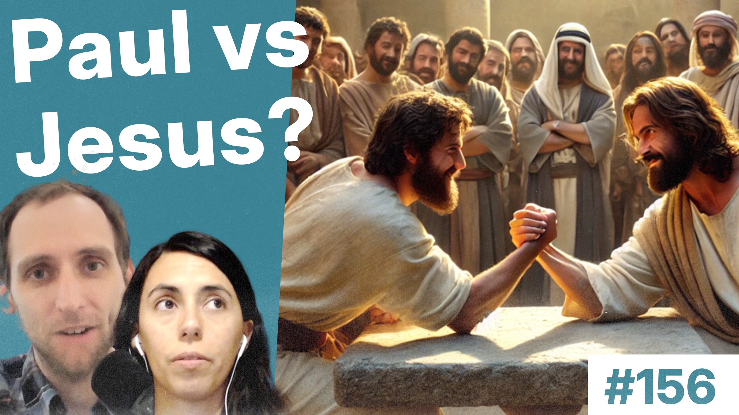 Paul vs Jesus